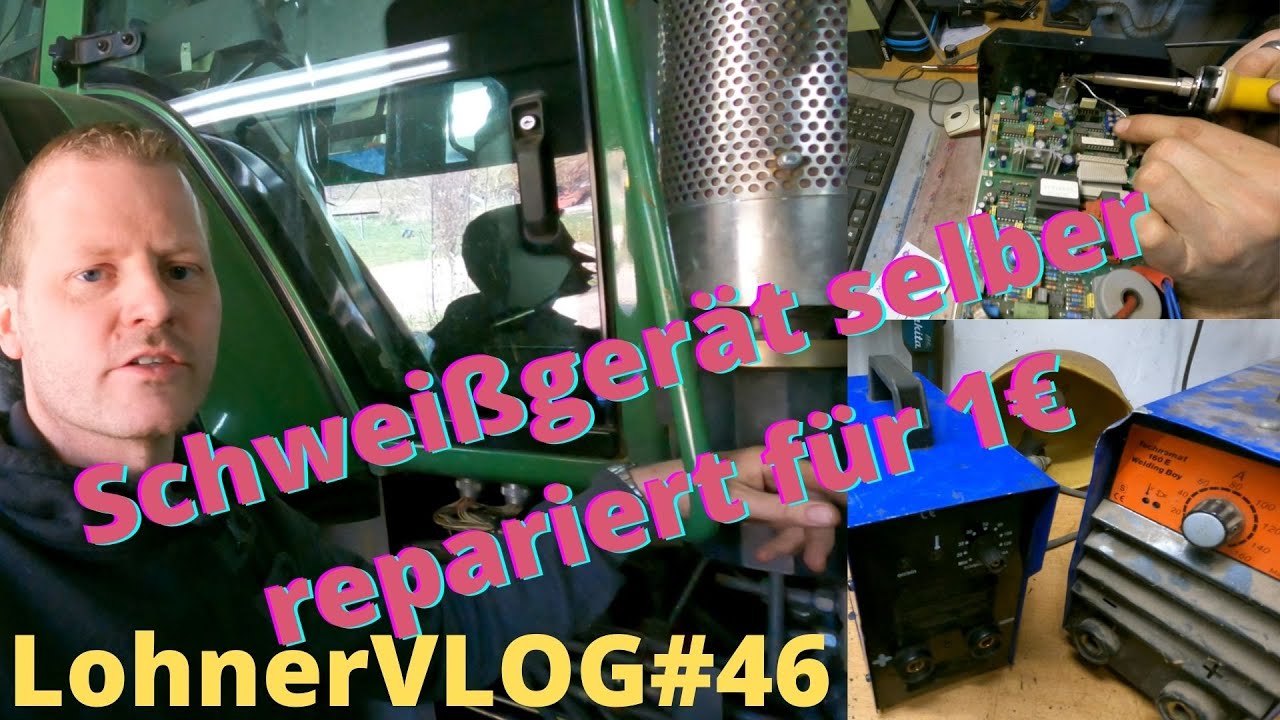 LohnerVLOG#46 Schweißgerät selber repariert für 1€ I Fendt 818 Batterietest I Terex TC 16 gewartet
