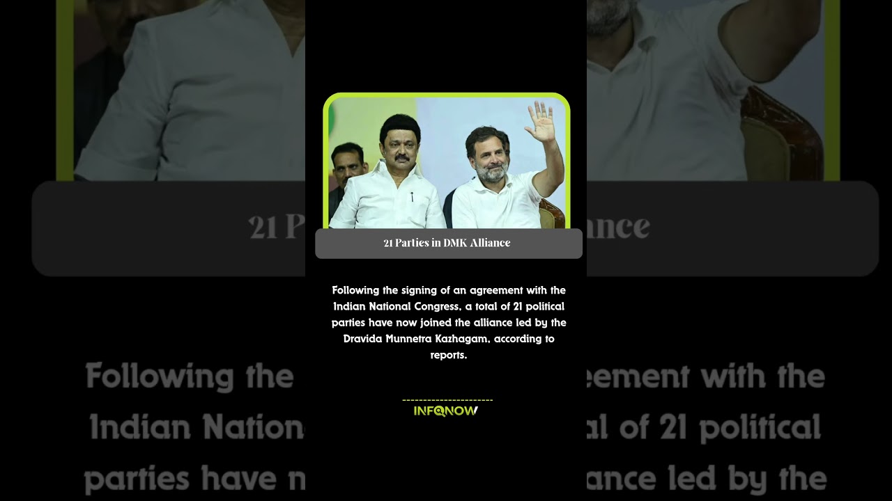 21 Parties in DMK Alliance