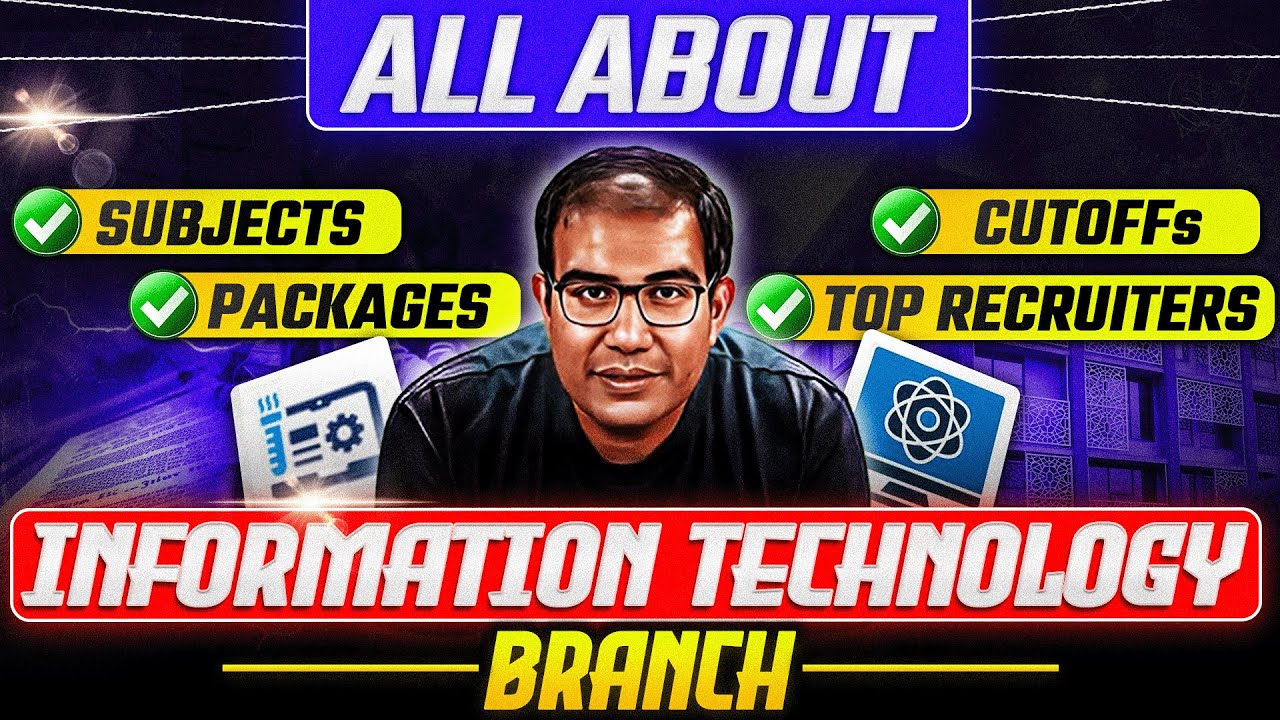 🎯 ALL About Information Technology | 🏆 Placements | Cutoffs | Curriculum | Vinay Shur Sir