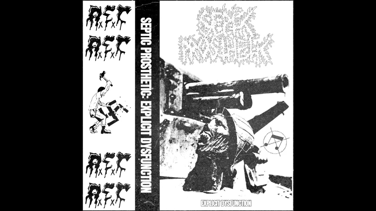 Septic Prosthetic - Explicit dysfunction EP