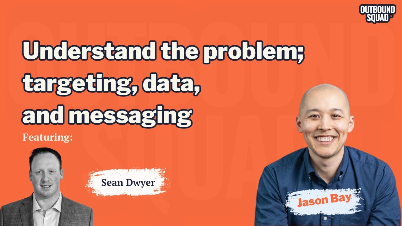 Understand the problem; targeting, data, and messaging