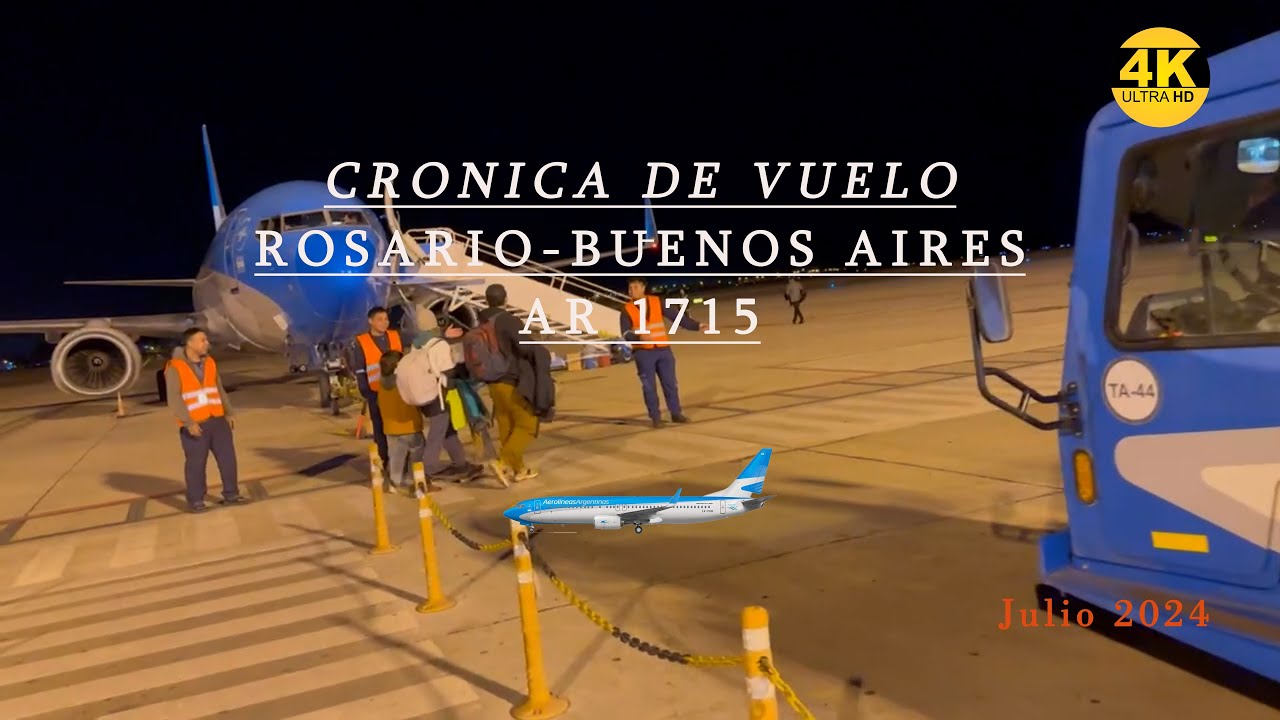 Vuelo de Rosario a Buenos Aires /AR1715  - Julio 2024 🇦🇷 ✈