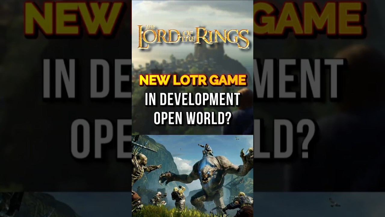 New Lord of the Rings Game Might Be Open World!