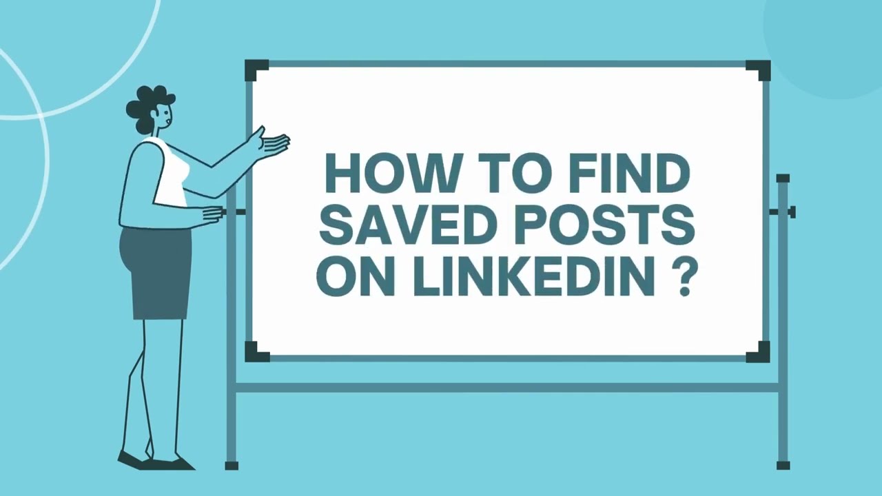 How to find saved posts or articles on Linkedin?