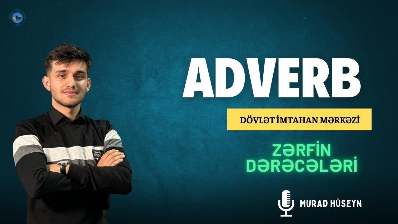 ✅❗️👉 Adverb (Zərf) | Mövzu izahı | Murad Hüseyn