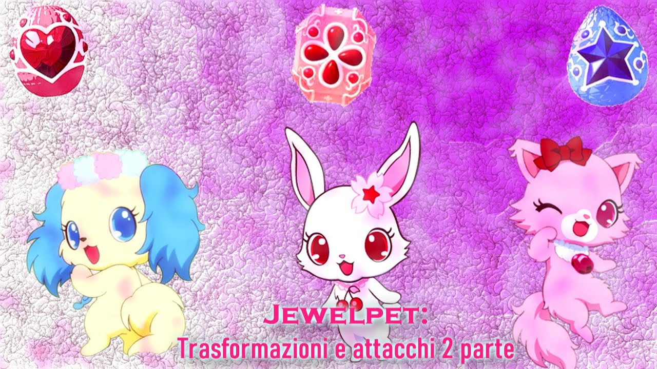 /Jewelpet-Attacchi e trasformazioni seconda parte ITA/