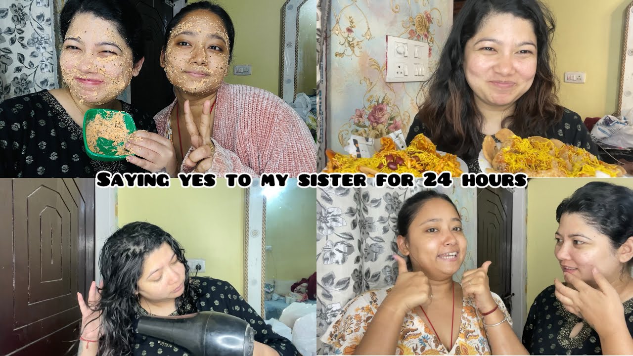 Saying YES to My Sister for 24 Hours