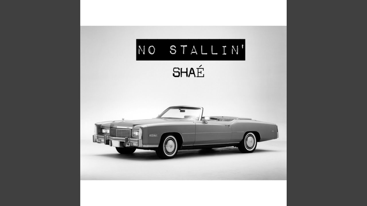 No Stallin'