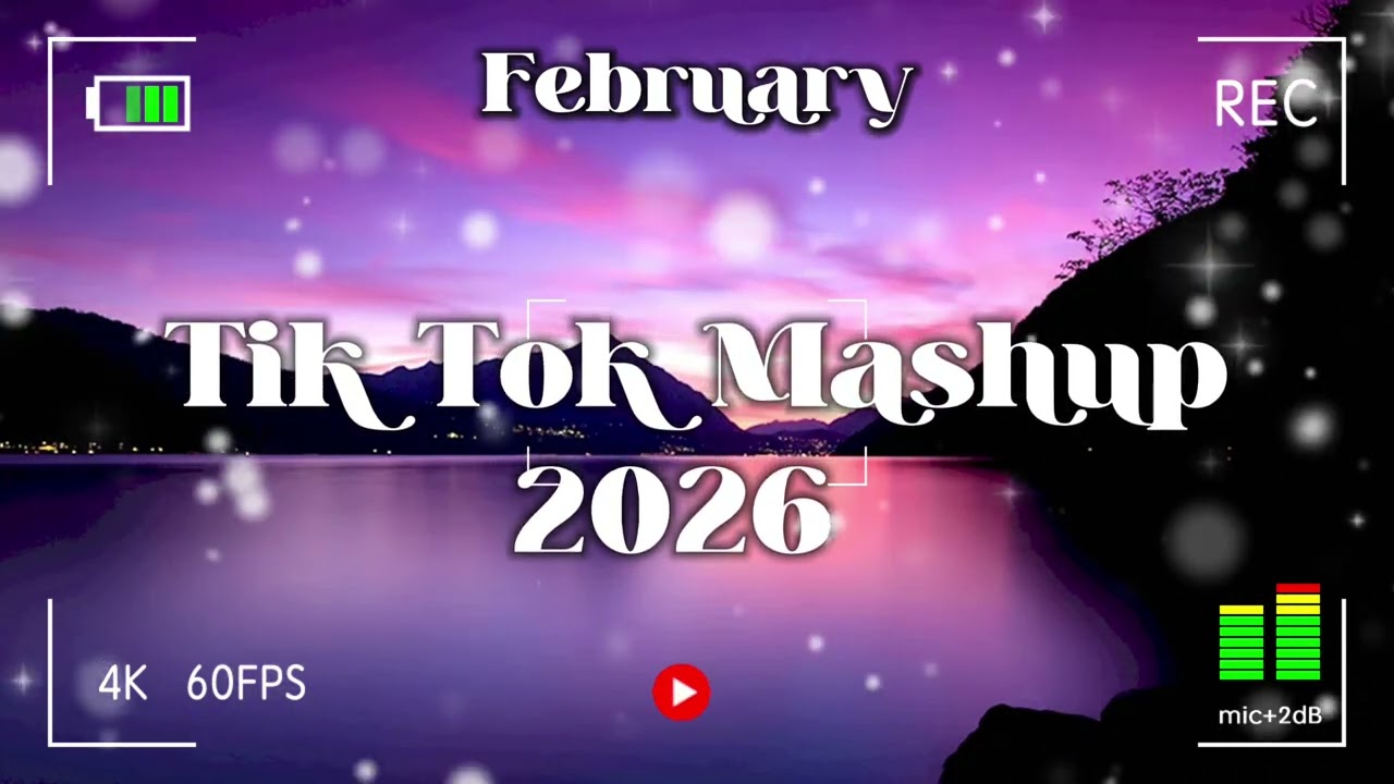 BEST TIKTOK MASHUP February 2026 🔁 On Repeat All Day