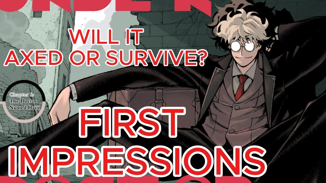 [Manga Investigation] Under Doctor First Impressions: Doctor of the Underworld?