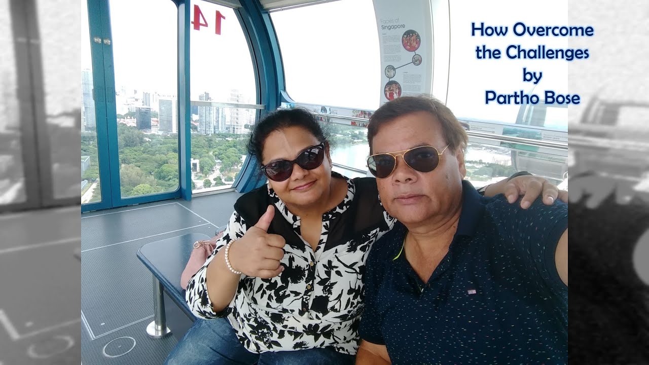 How I overcome challenges in my success journey. Partho Bose