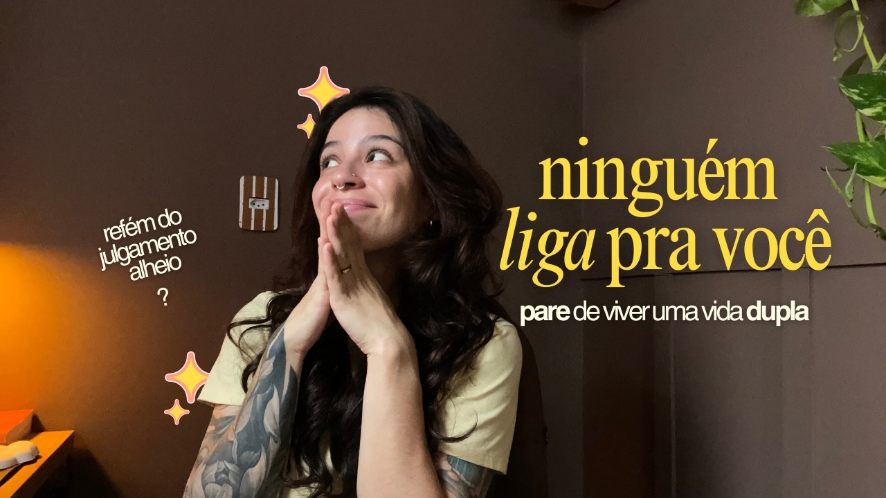 ninguém liga (e isso é libertador)