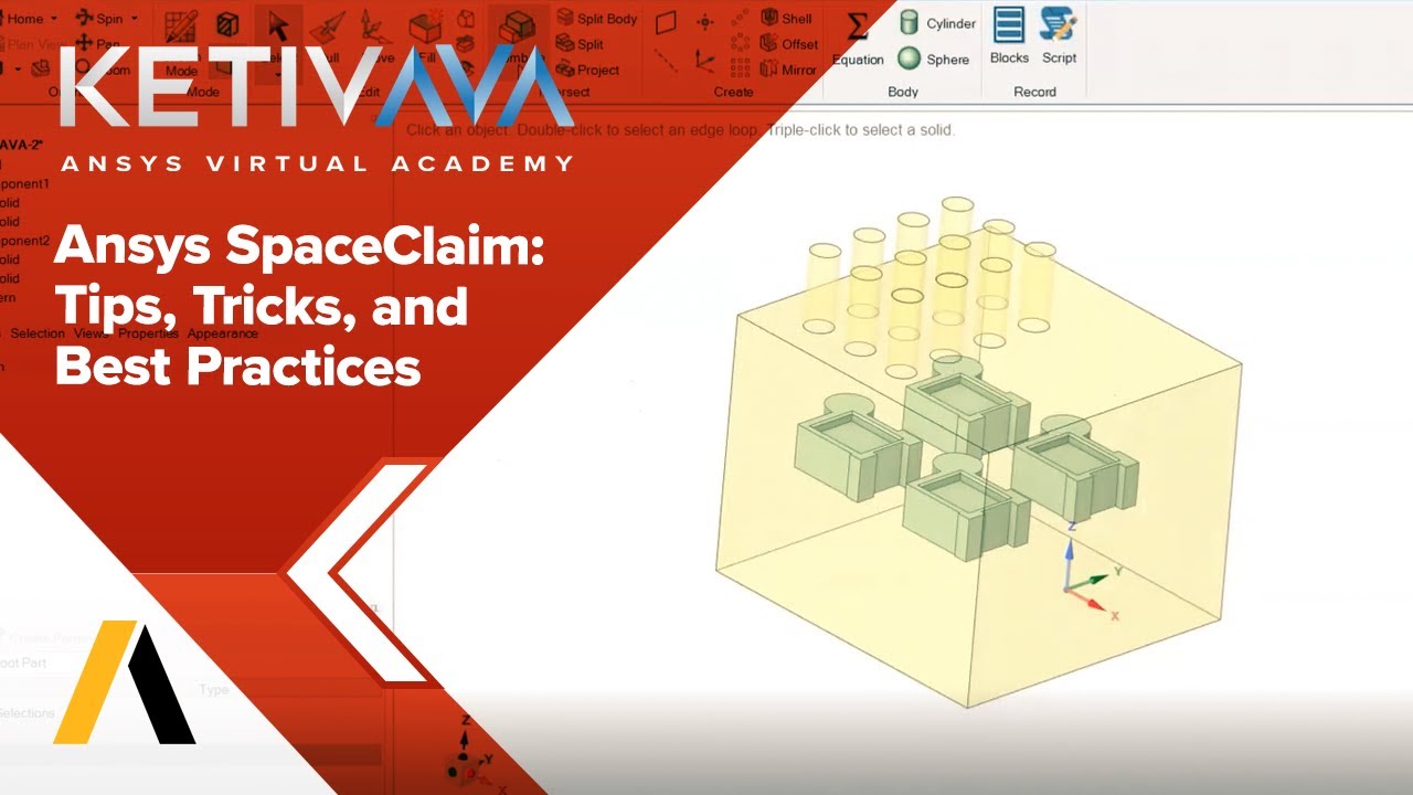 Ansys SpaceClaim: Tips and Tricks | Ansys Virtual Academy