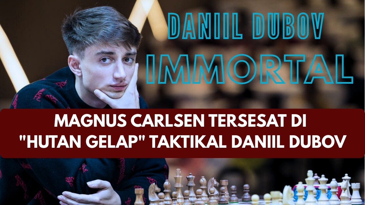 MAGNUS CARLSEN TERSESAT DI HUTAN GELAP TAKTIKAL DANIIL DUBOV. #chess #catur #daniildubov