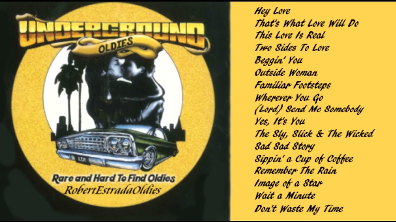 Underground Oldies.