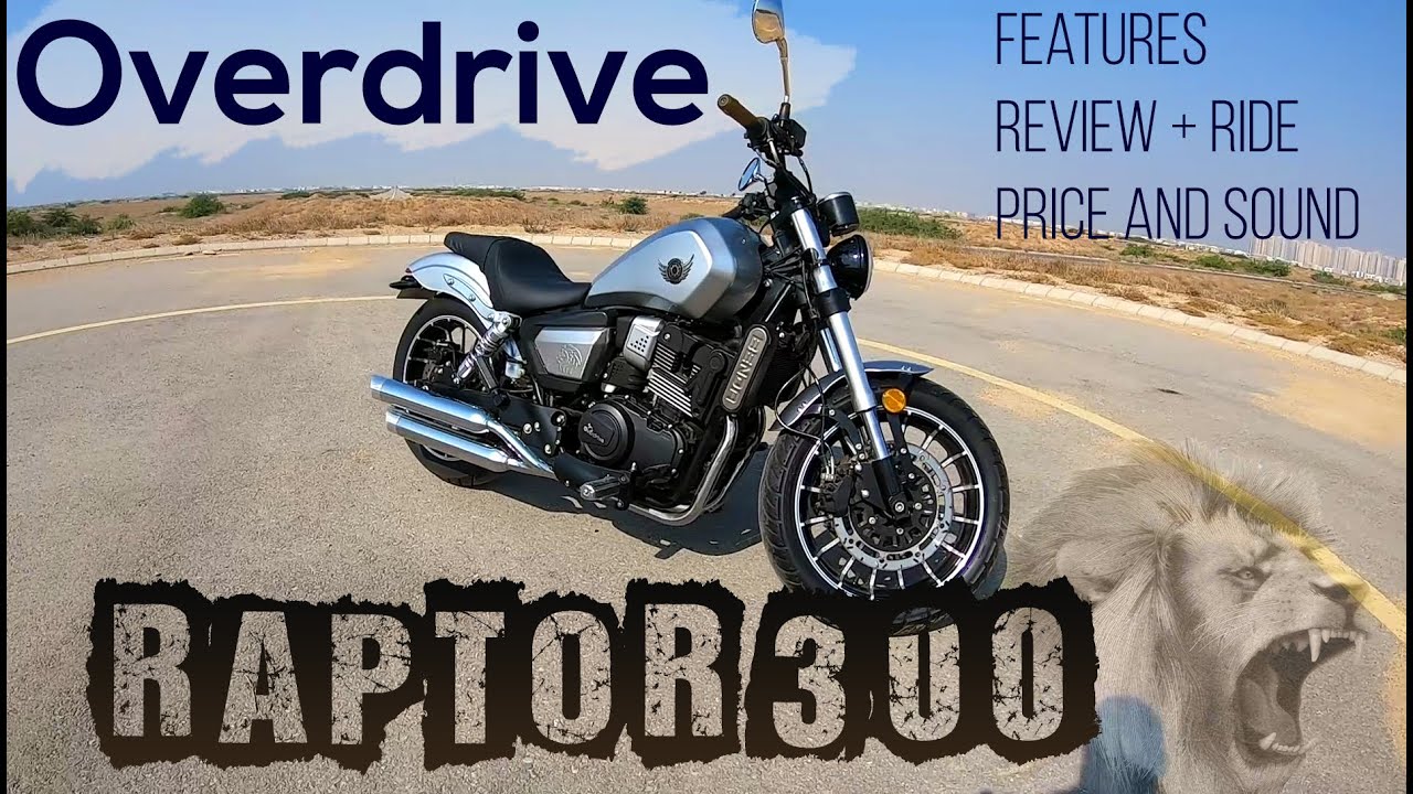2020 Overdrive Raptor 300 Features Review | Ride | Sound | Price in Pakistan | Biker Dude