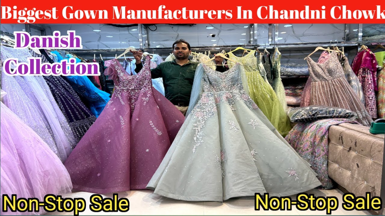 Gownखरीदे सीधा फैक्ट्री से|| Biggest Gown Manufactur In Delhi|Nonstop gown collection at cheap price