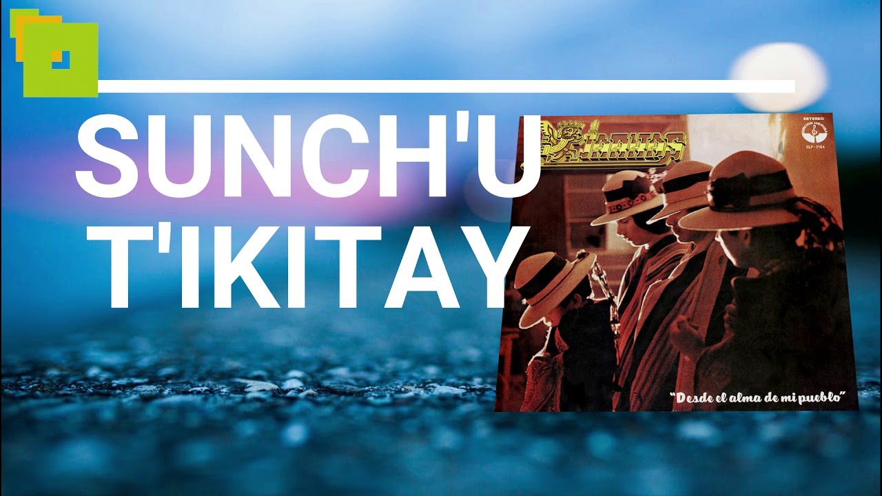 Sunch'u T'ikitay Kjarkas