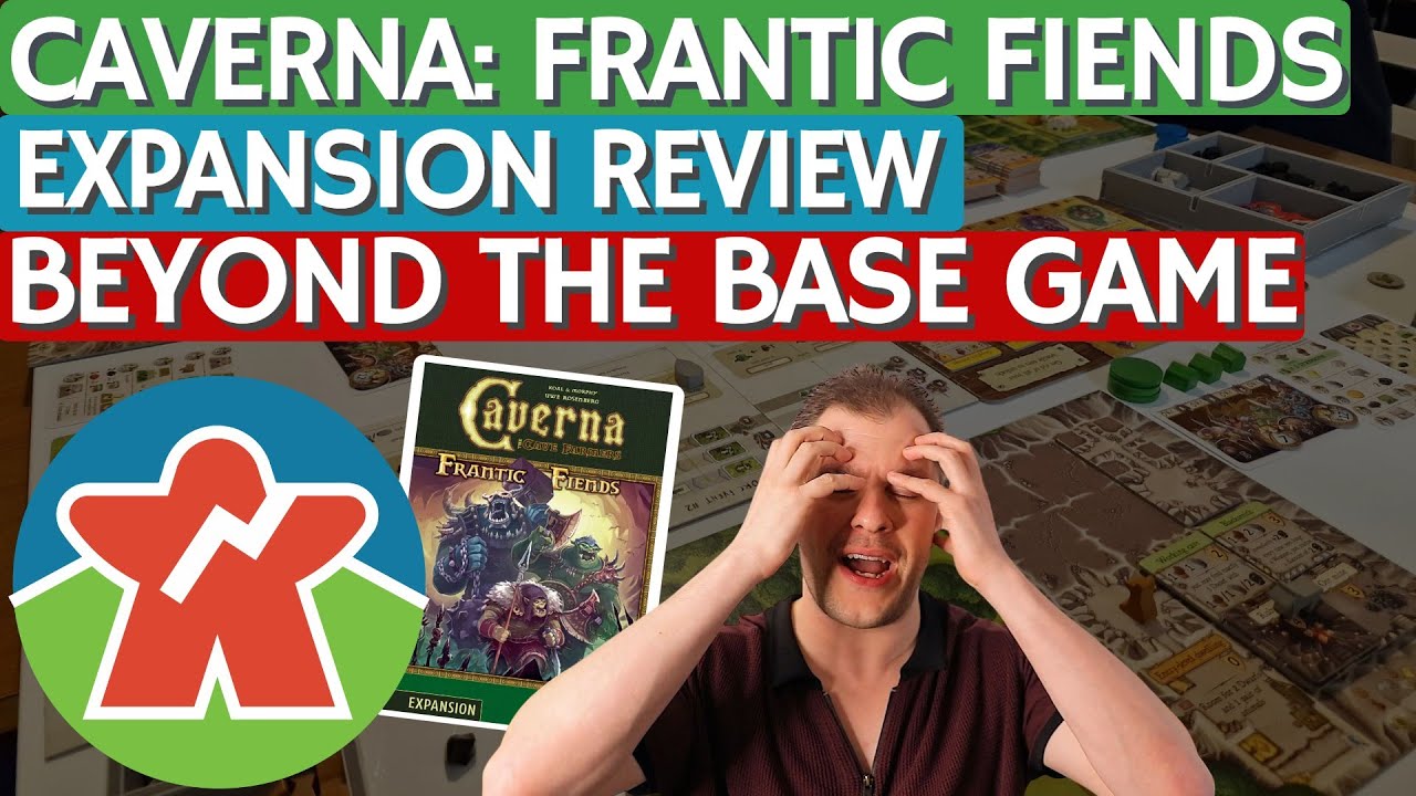 Caverna: Frantic Fiends - Expansion Review - Beyond The Base Game