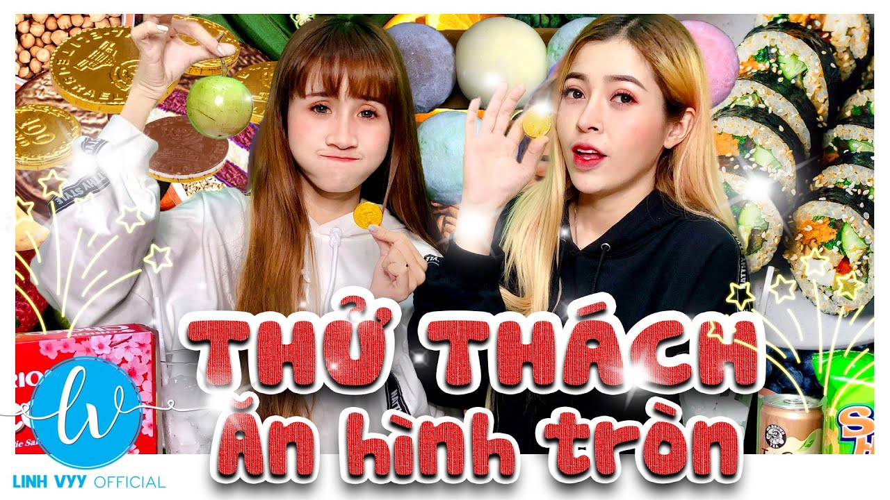 Thử Thách 24h Ăn Đồ Ăn Hình Tròn I Linh Vyy Official 