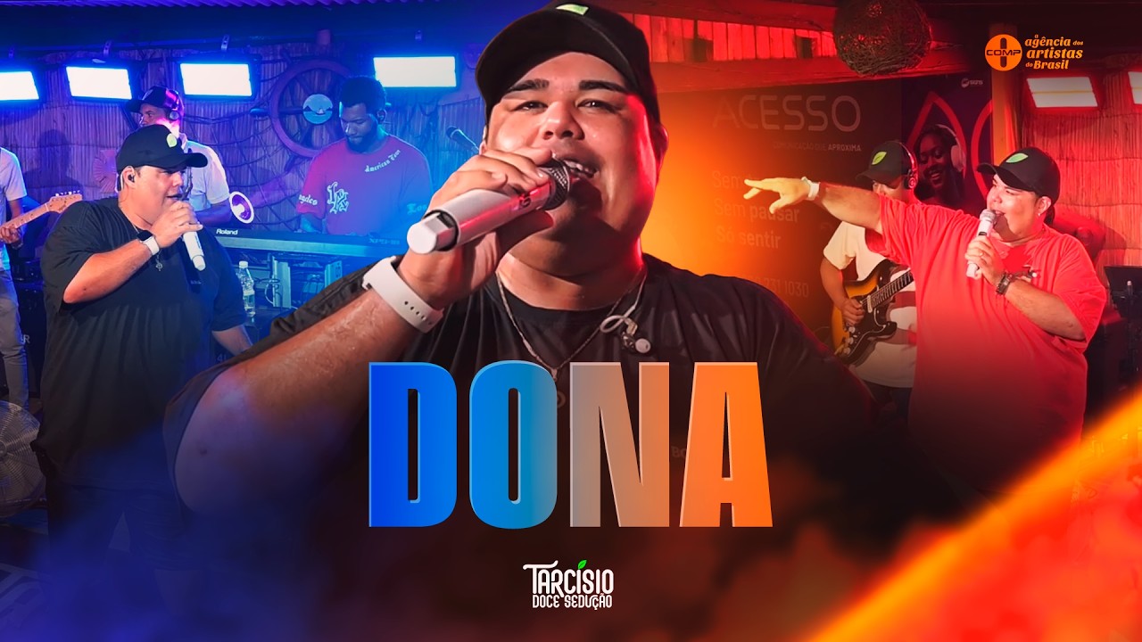 Dona - Tarcísio Doce Sedução 🍃☀️ [Repertório de Verão/2026]