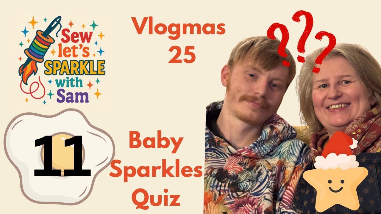 Vlogmas Day 11 - Baby Sparkles- Quiz of the Year 