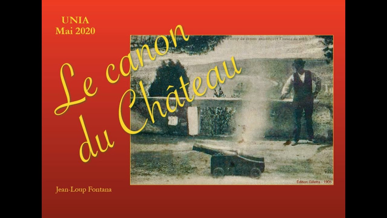 Le Canon du Ch&acirc;teau de Nice, par Jean-Loup FONTANA