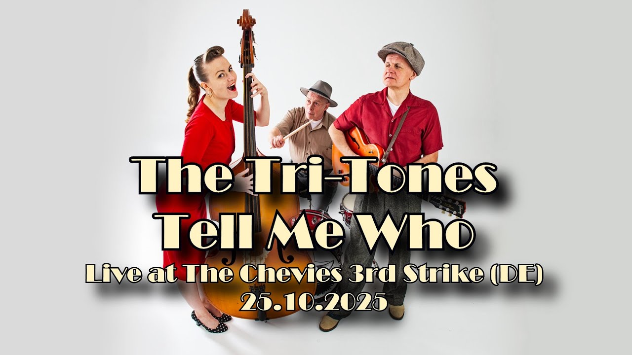 The Tri-Tones - Tell Me Who