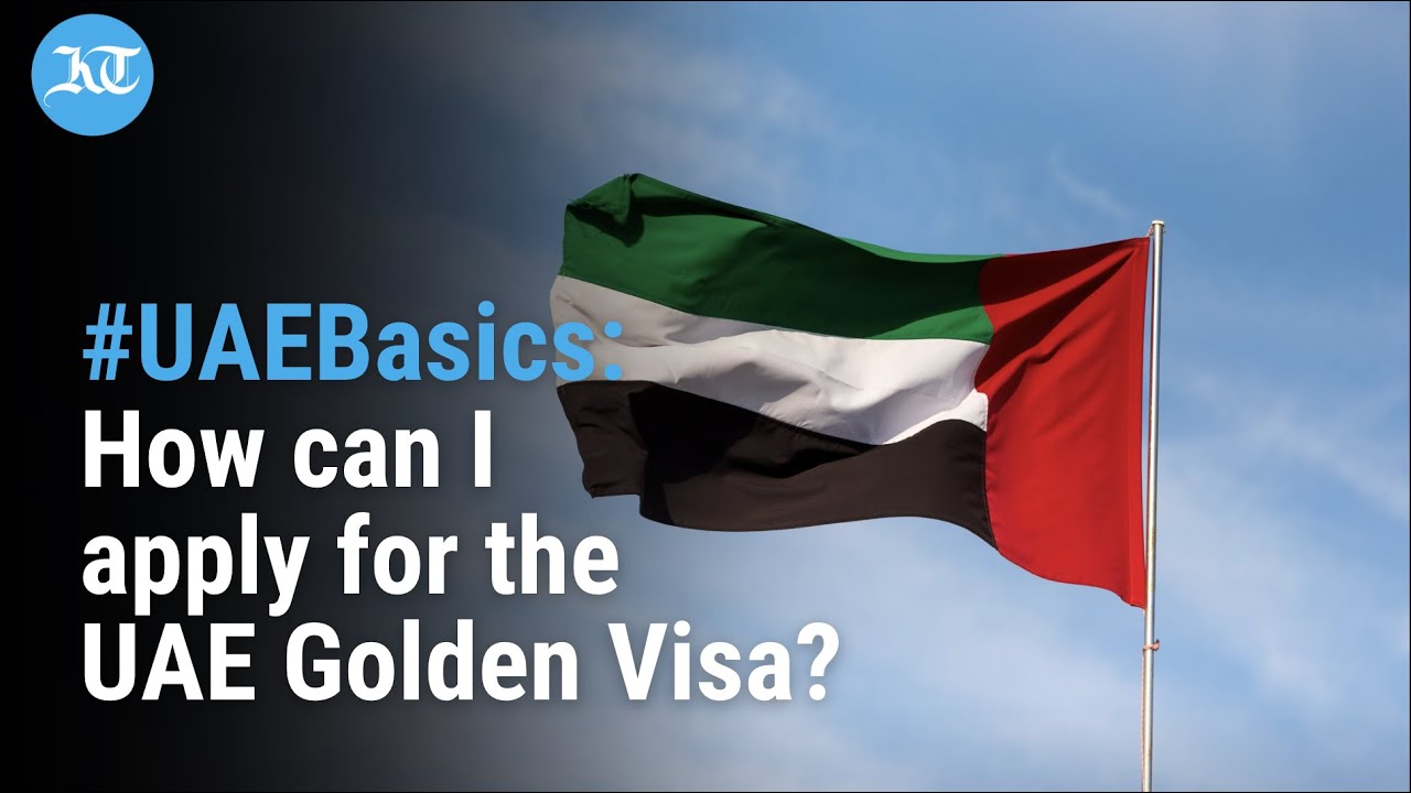UAE Golden Visa: How to apply? All you need to know about Golden Visa 2023