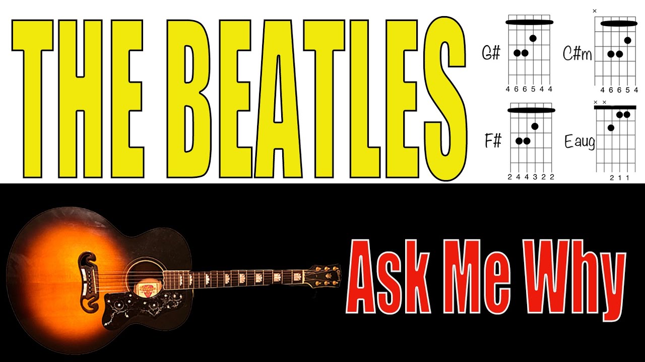 Ask Me Why The Beatles Guitar chords