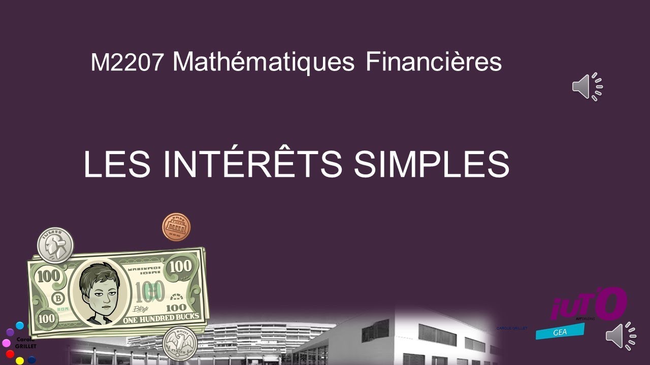 Cours de mathématiques financières : les intérêts simples