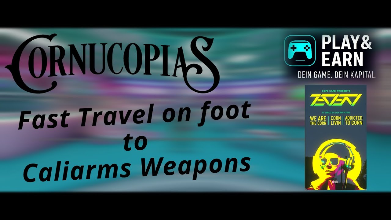 Cornucopias Infinity Rising Tutorial Fast Travel on foot to Caliarms Weapons