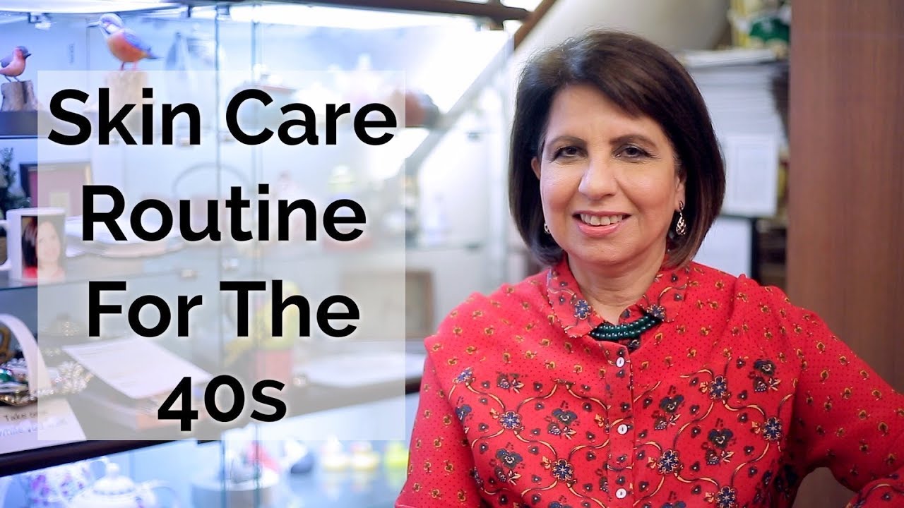 Skin Care Routine for the 40s By Dr Nina Madnani || Skin Diaries
