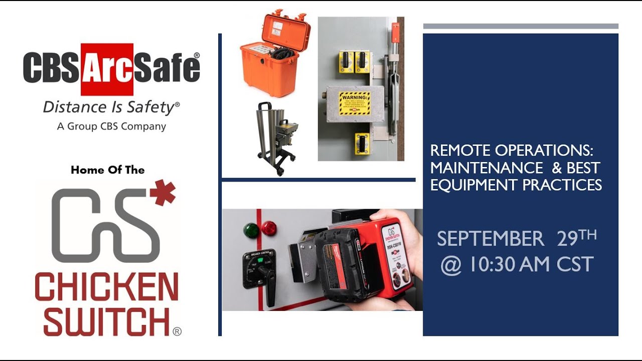 CBS ArcSafe&reg; Maintenance and Best Equipment Practices