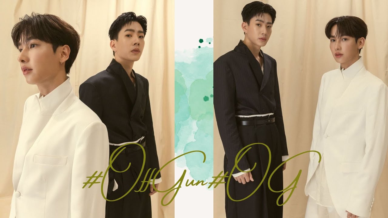 [Tik Tok] #31 CP 💚 OFFGUN 👴👶. Ngồi gác chân đợi bùng nổ của OFFGUN 2023 - BL🌈