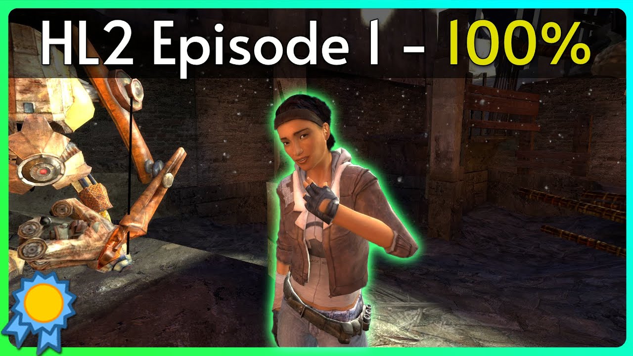 Half-Life 2: Episode 1 - 100% Achievement/Trophy Guide