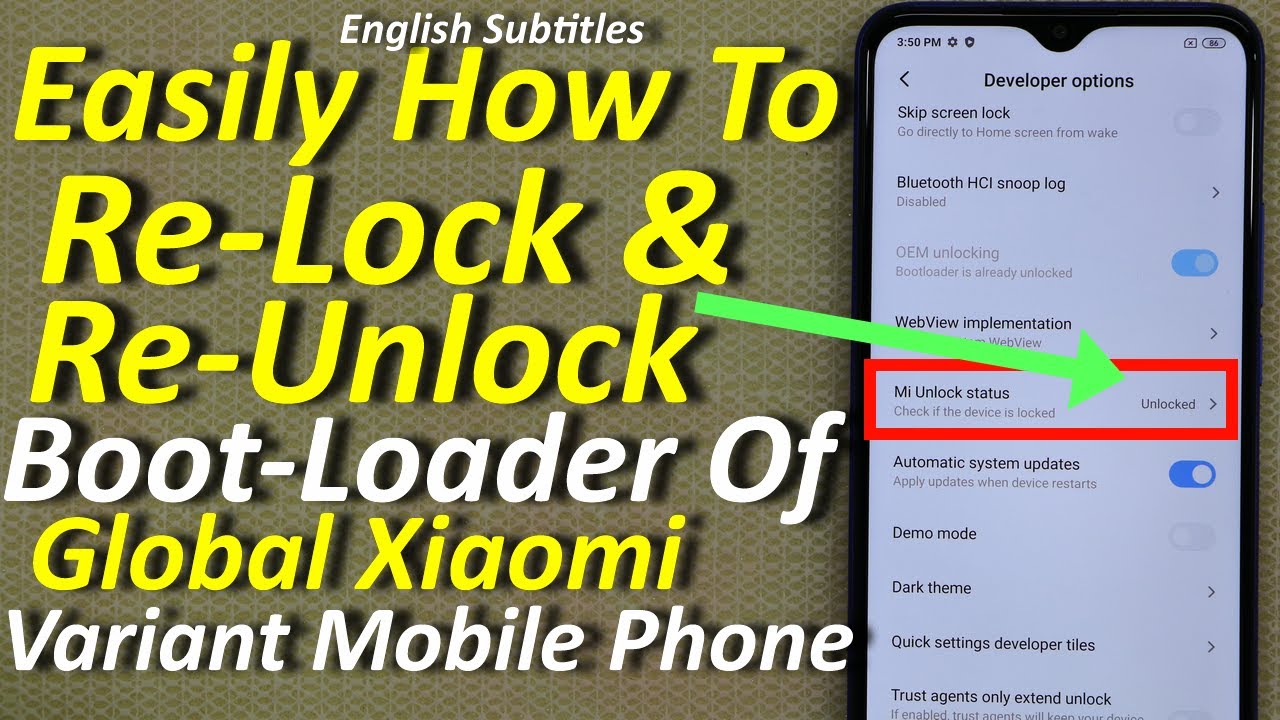 How To Relock and Re Unlock Bootloader of Xiaomi Mobile Phone