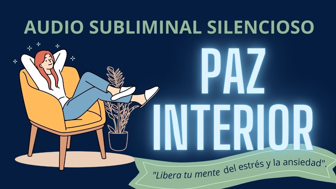 Paz interior con este Audio Subliminal Silencioso 🙏🏻✨