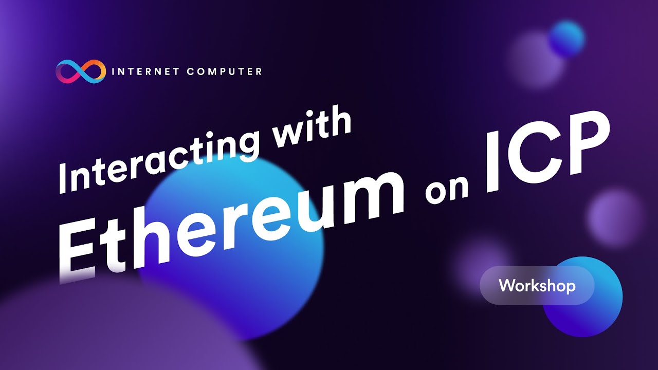 Build an Ethereum dapp on the Internet Computer // Workshop