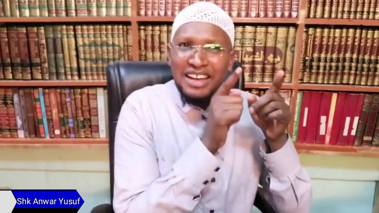Dubartii Waa 6 Kana Qabdu Hin Fuudhinaa Sheikh Anwar Yusuf