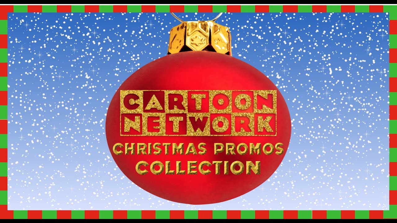 Рождественские рекламные ролики и заставки Cartoon Network из 90-х и 2000-х годов.