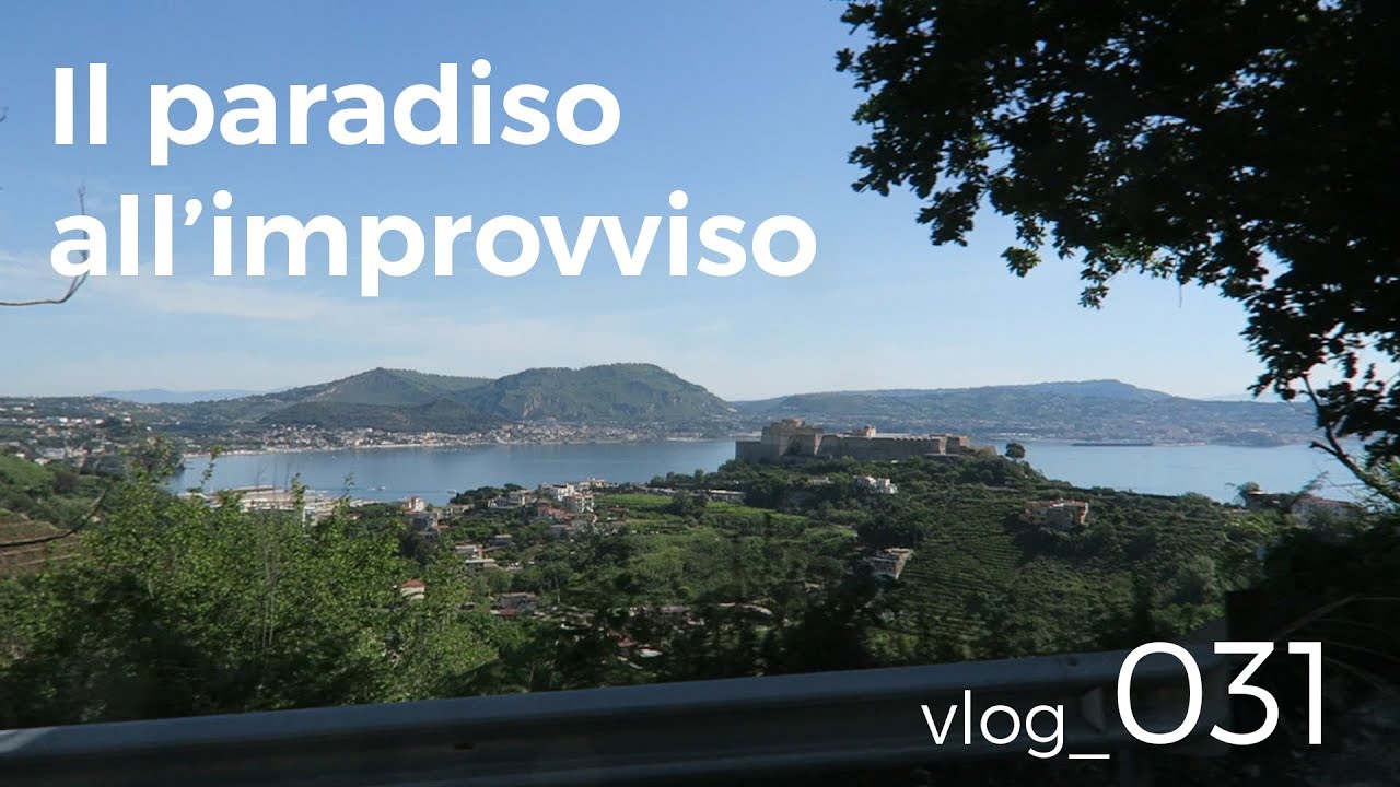 vlog 31 - Bacoli il paradiso napoletano