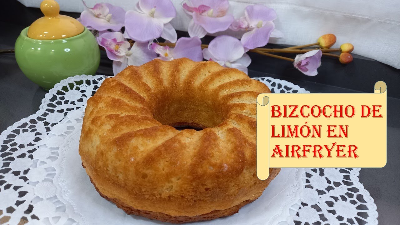Bizcocho de Limón en Airfryer, receta fácil 3 2 1