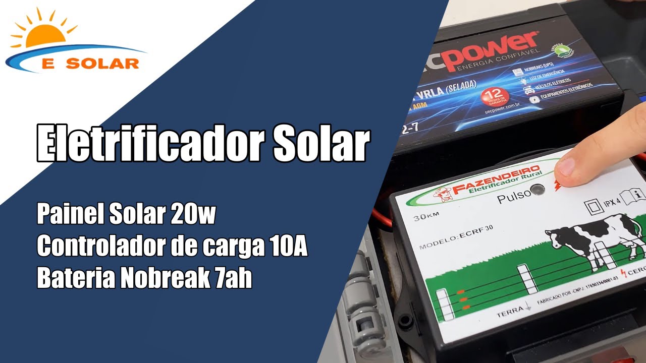 Eletrificado rural solar - Cerca eletrica na energia solar - Kit de energia solar