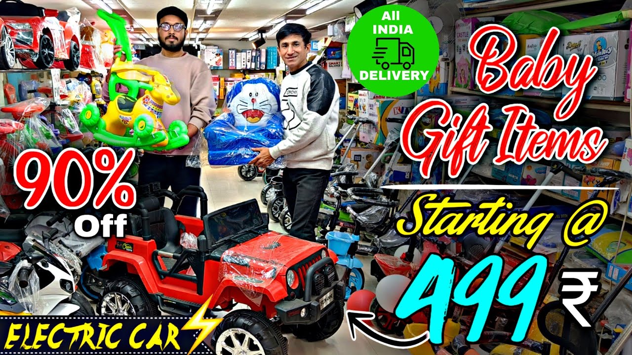 90%off 😱 baby Gift item market in delhi| RAWAL CYCLE & BABY GIFT ITEMS| all India deliver 🚛....