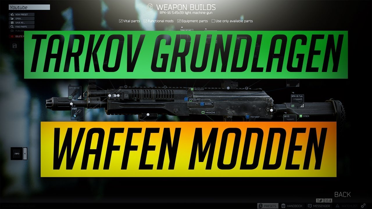Waffen modden  - Tarkov Grundkurs Teil 3 - Escape from Tarkov Tipps Deutsch