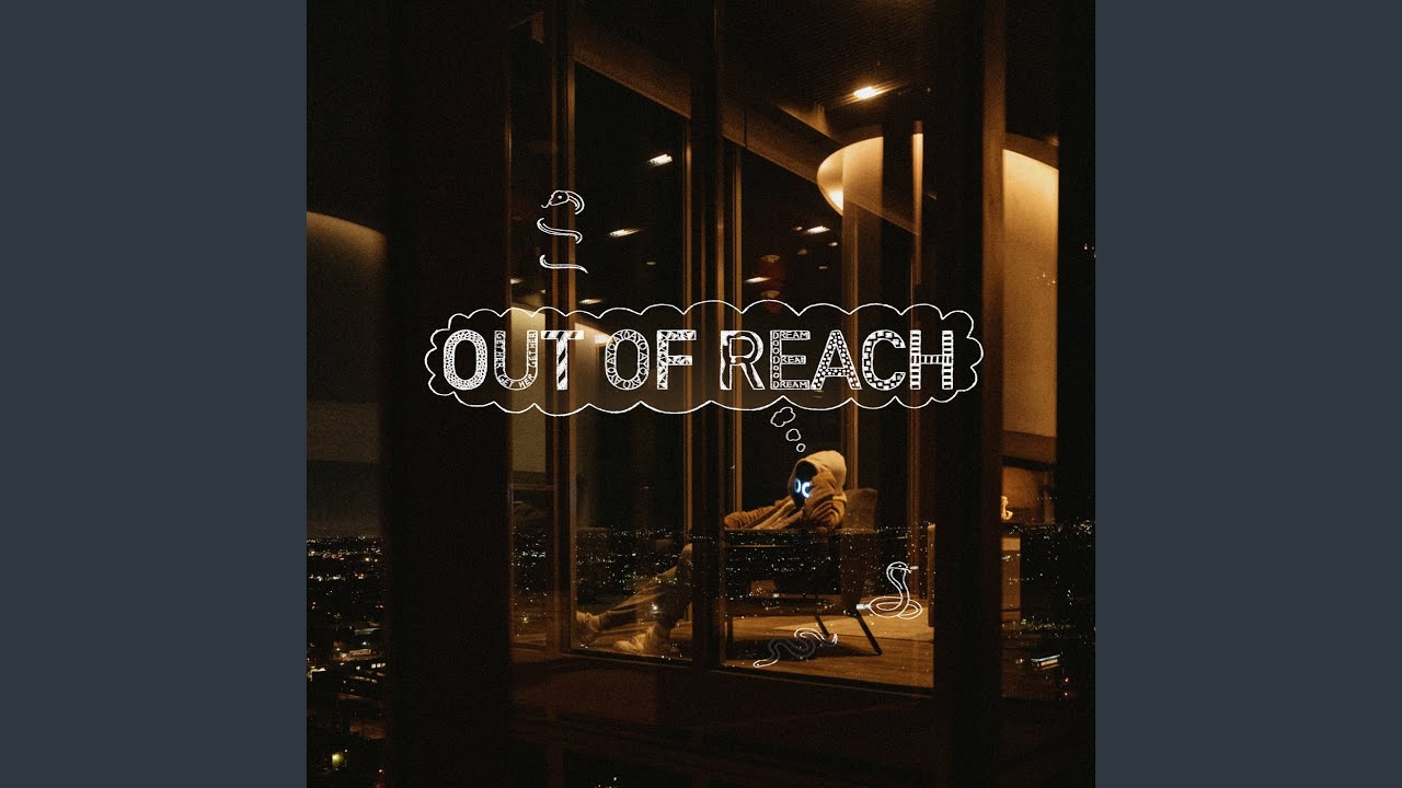 Out Of Reach