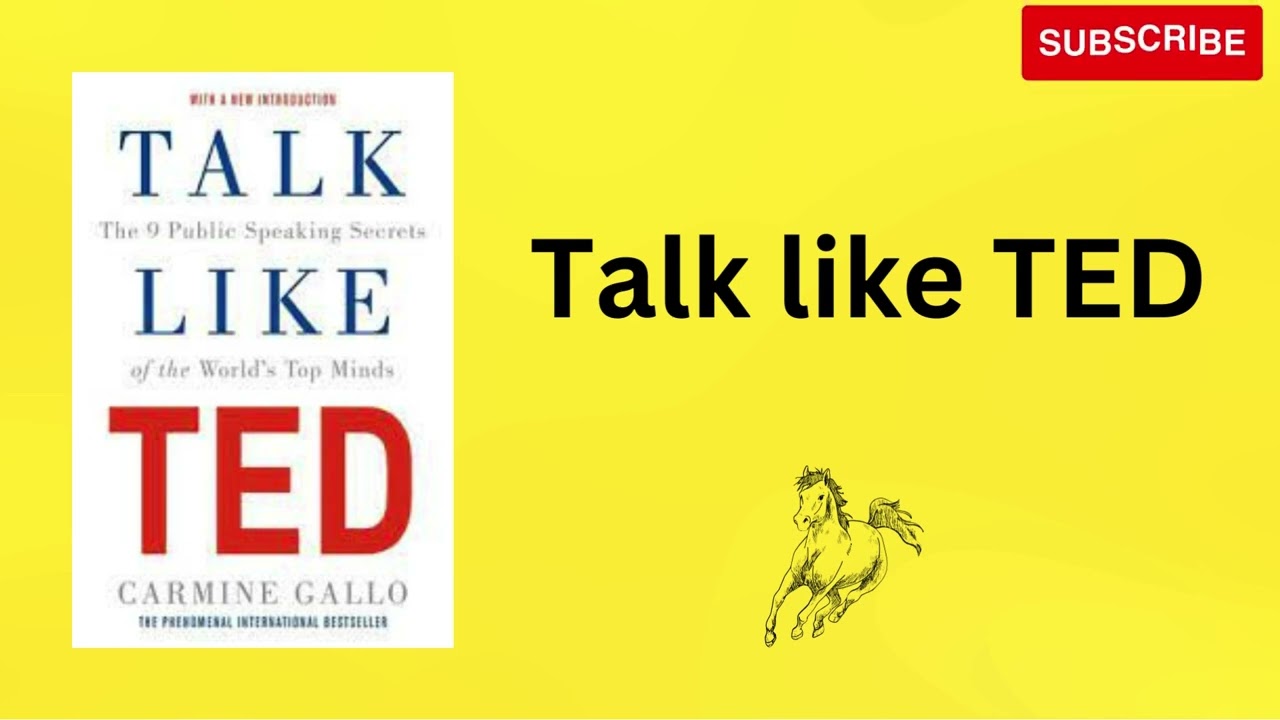 Talk Like Ted by Carmine Gallo