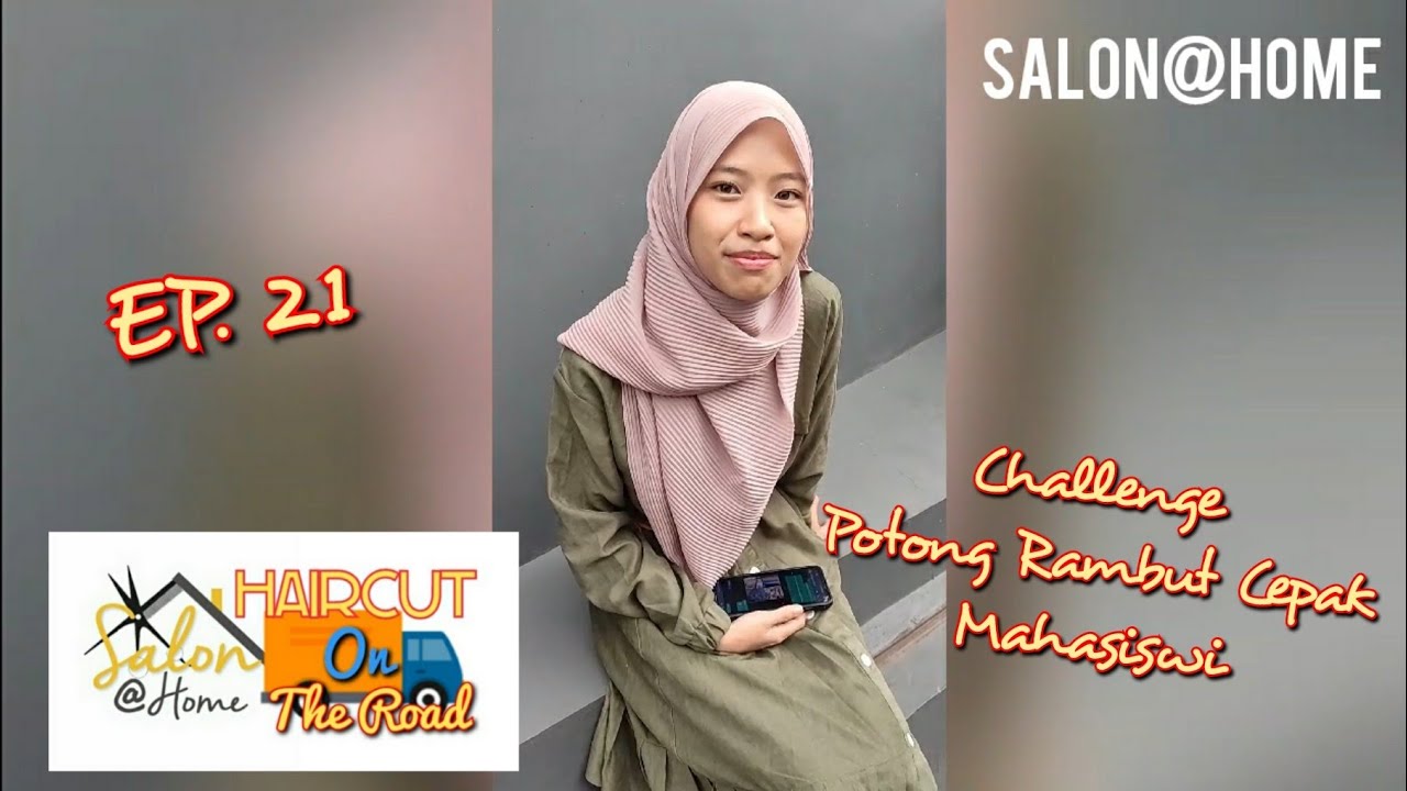 HAIRCUT ON THE ROAD 21 : Challenge Potong Rambut Cepak Tentara Mahasiswi, Mau Ga Ya?