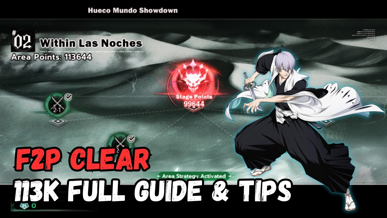 113K F2P CLEAR - Hueco Mundo Showdown Guide II (F2P Account) | BLEACH: Soul Resonance